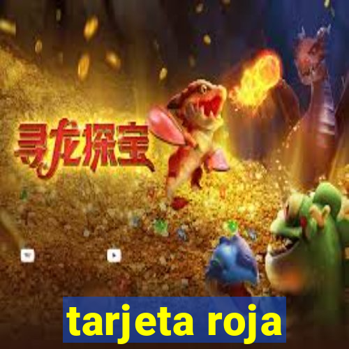 tarjeta roja